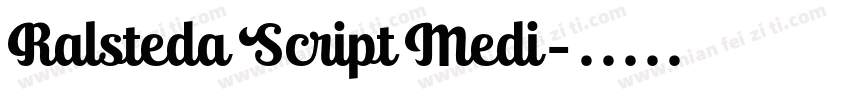 Ralsteda Script Medi字体转换
